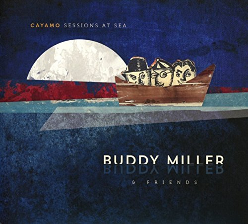 Cayamo Sessions At Sea