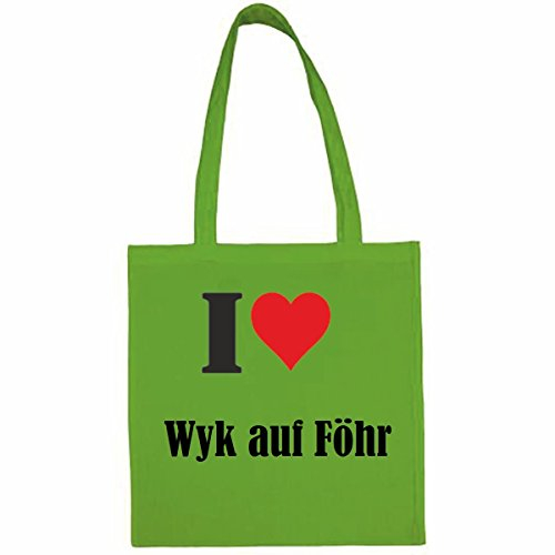 Reifen-Markt Tasche I Love Wyk auf Föhr Größe 38x42 Farbe Grün Druck Schwarz
