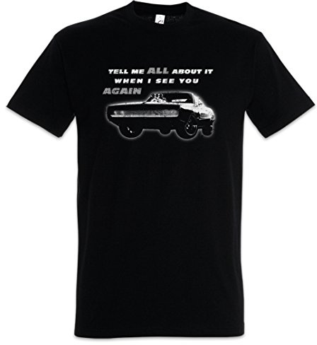 Urban Backwoods Tell Me All About It When I See You Again Hommes T-Shirt Noir Taille S