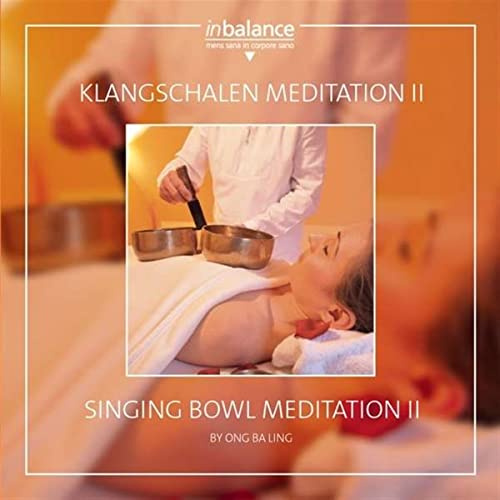 Klangschalen Meditation II