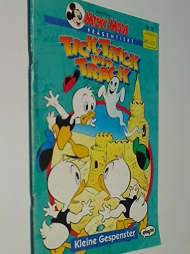Micky Maus Präsentiert 18, Tick, Trick und Track : Kleine Gespenster. Ehapa Comic-Heft