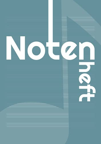 Notenheft: DIN A4 - 100 Seiten, große Lineatur, Für Anfänger und Fortgeschrittene geeignet
