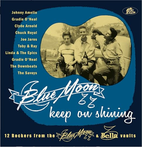 Blue Moon & Bella Records (LP, 10inch, 45rpm)