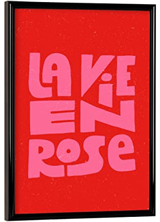 artboxONE Poster mit schwarzem Rahmen 18x13 cm Typografie La Vie En Rose French Quote - Bild France France French