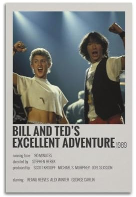 IIWERUW Bill and Ted's Ausgezeichnetes Abenteuer-Poster, Wandkunst, Leinwand, ästhetisches Cover, Poster, Vintage-Musik und Filme, dekoratives Gemälde für Wohnzimmer, Schlafzimmer, 60 x 90 cm