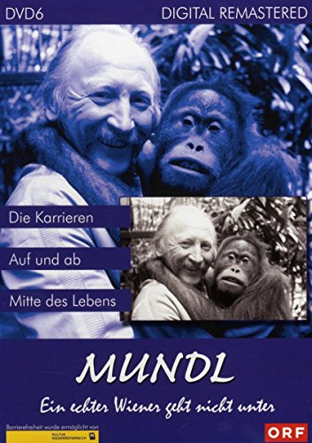 Mundl 6 - Ein echter Wiener geht nicht unter