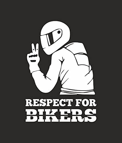 Arte Stampa Aufkleber Respect for Biker Aufkleber für Auto Motorrad Farbe Weiß