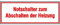 Hinweisschild - Betriebskennzeichnung Notschalter zum Abschalten der Heizung Größe (BxH): 8,0 x 3,0 cm Weich-PVC-Folie, selbstklebend, bedruckt