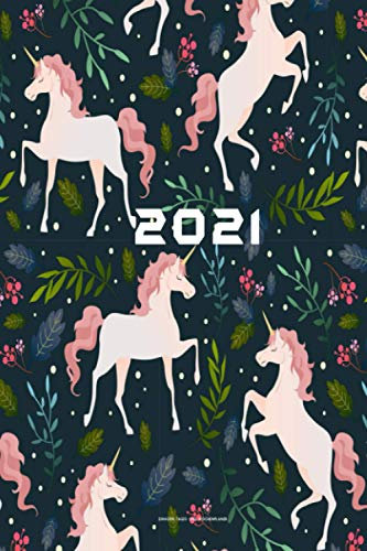 2021 Einhorn Tages- und Wochenplaner: Planer Tages- und Wochenplan 2021 Jan 2021 - Dez 2021