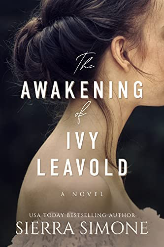 The Awakening of Ivy Leavold (Markham Hall Book 1) (English Edition)