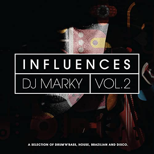 DJ Marky: Influences Vol. 2