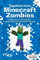 Tagebuch eines Minecraft-Zombies 3: Frühlingsferien im Freizeitpark des Dschungelbioms mit Creepy, Schleimi und Skelly