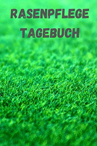 Rasenpflege Tagebuch: Tragen Sie ein, wann wurde zuletzt gemäht oder gedüngt, wann wurde zuletzt gewässert usw. Das perfekte Handbuch zum ausfüllen für Rasennerds.