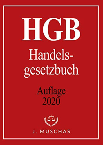 HGB: Handelsgesetzbuch I Handels Gesetzbuch I Aktuelle Auflage 2020