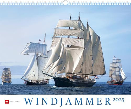 Windjammer - Kalender 2025 - Delius-Klasing-Verlag - Wandkalender mit atemberaubenden Aufnahmen von Segelschiffen - 56 cm x 45,5 cm