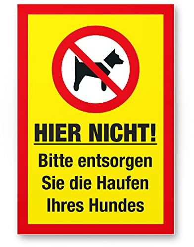Pas ici – Eliminer les tas de votre chien, panneau chien kacken interdit – Interdiction enseigne/chien Interdiction Interdiction crottes de chien/déjections canines/tas/chien kacke