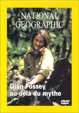 Diane fossey, au delà du mythe