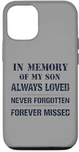 Hülle für iPhone 12/12 Pro Memory of My Son Always Loved Never Forgotten Son Memorial