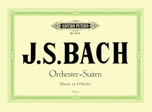 Orchestral Suites Nos.1-4 (Edition Peters)