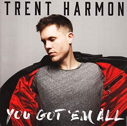 Trent Harmon - You Got 'Em All