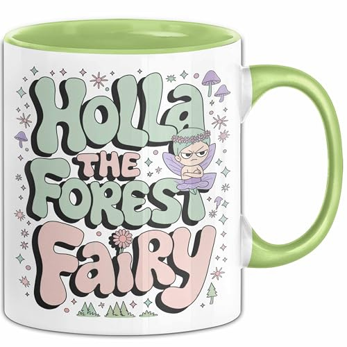 Märchen Tasse Geschenkidee Holla Waldfee Fantasy Liebhaber (Grün)