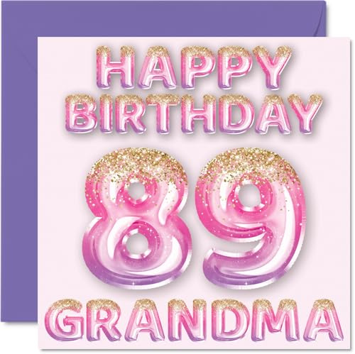 89th Birthday Card for Grandma, Pink & Purple Glitter Balloons | Happy Birthday Cards for 89 Year Old Grandma from Grandson Granddaughter, 145mm Bday Greeting Cards Gift