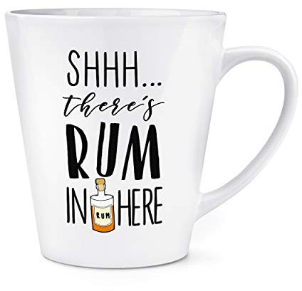 Shhh There's Rum in Here 12oz Latte Becher
