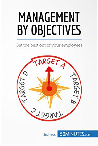 Management by Objectives: Get the best out of your employees (Management & Marketing Book 18) (English Edition)