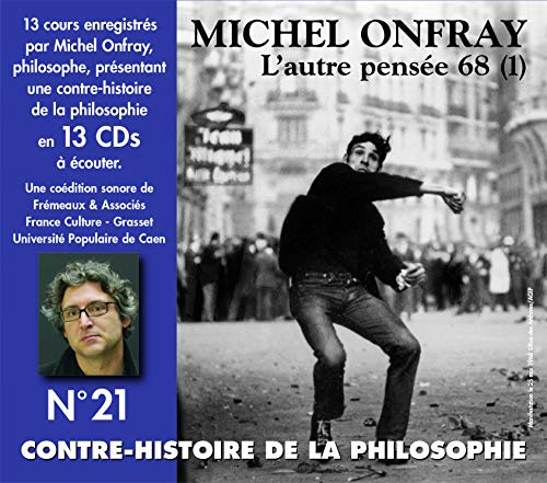 CONTRE-HISTOIRE DE LA PHILOSOPHIE VOL. 21 - DE HERBERT MARCUSE A HENRI LEFEBVRE