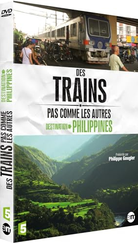 Des trains pas comme les autres : destination philippines [FR Import]