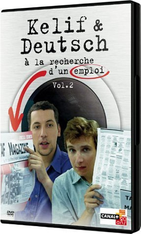 Kelif & Deutsch A La Recherche D'Un Emploi Vol. 2