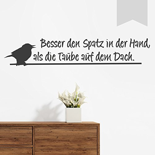 WANDKINGS Wandtattoo - Besser den Spatz in der Hand als die Taube auf dem Dach. - 130 x 24 cm - Hellgrau - Wähle aus 5 Größen & 35 Farben