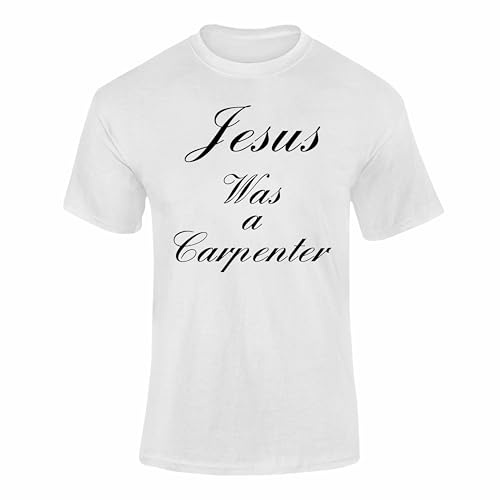 Varsany Jesus was a Carpenter T Shirt Christian Funny Gift for Men | Faith-based novelty top for tradesmen, builders and woodworkers; ideal for birthdays, Christmas and church events.