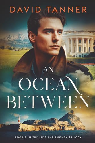 An Ocean Between (The Russ and Rhonda Trilogy, Band 2)