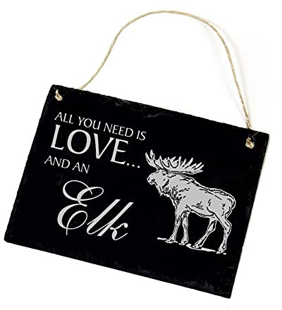 Elch Schild aus Schiefer Gravur All you need is LOVE and an ELK Schiefertafel Spruch Türschild 22x16cm | Dekolando