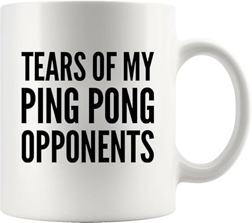 HSIRYAOHD The Best Mug Tears of My Ping Pong Opponents Pingpong Gifts for Him Her Mom Dad Table Tennis Player Boyfriend Girlfriend Husband Wife Sister Brother Friends Players Ceramic Mug 11