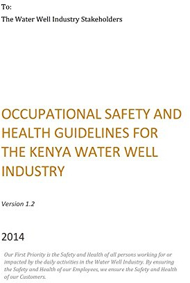 Occupational Safety and Health Guidelines for the Kenya Water Well Industry