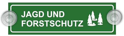 Indigos UG - Schild Jagd und Forstschutz - grün - 20 x 6 cm - Saugnapfschild - Aluverbund - Innenbefestigung für Ihr Auto - UV-Beständig - Einsatzschild - Hinweisschild - Warnschild