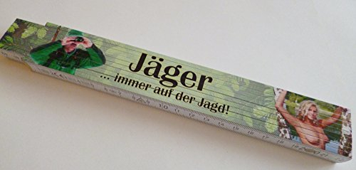 Zollstock/Meterstab 2m - Erotik - Jäger - immer auf der Jagd!