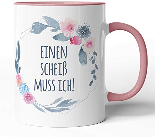 Kaffee-Tasse Schimpfwörter Beleidigung Ironie Geschenk-Tasse Geburtstag lustige Büro-Tasse - Spülmaschinenfest - beidseitig Bedruckt (Tasse, Einen Scheiß muss ich)