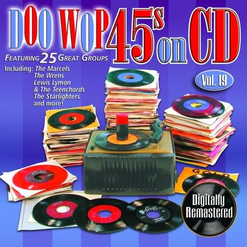 Doo Wop 45's On CD, Vol. 19