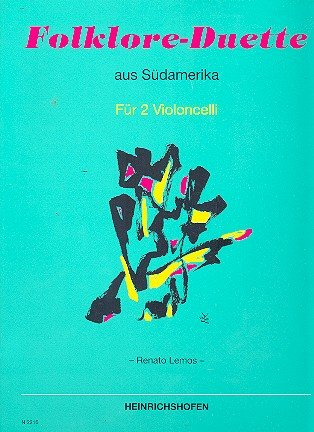 Folklore-Duette aus Südamerika: für 2 Violoncelli