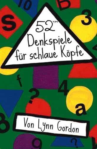 52™ Denkspiele für schlaue Köpfe