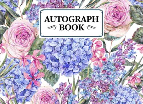 Autograph Book: Premium Watercolor Florals Cover | Signatures Blank Scrapbook, Memorabilia Album Gift, Keepsake Memory Book, Size 8.25 x 6 By Wally Funke