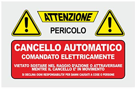 GLOBAL CARTELLO SEGNALETICO - CANCELLO AUTOMATICO - Adesivo Extra Resistente, Pannello in Forex, Pannello In Alluminio (10x15 CM, Alluminio)