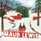 Maud Lewis Calendar 2022: January 2022 - December 2022 OFFICIAL Squared Monthly Calendar, 12 Months | BONUS 4 Months 2022
