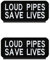 2 Stück Laute Pfeifen retten Leben Loud Pipes Save Lives Fun Biker Patch,Taktische Lustig Emblem für Rucksack Mütze Jacke Weste Tasche Beutel Hundegeschirr -10.2x4.3cm