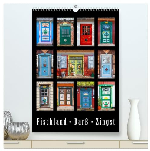 Türen - Meisterwerke aus Fischland, Darß und Zingst (hochwertiger Premium Wandkalender 2026 DIN A2 hoch), Kunstdruck in Hochglanz: Der Kalender zeigt ... von Mecklenburg-Vorpommern. (CALVENDO Orte)