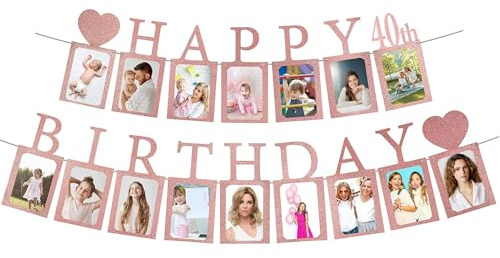 birthday Happy banner Rose Gold Sweet 40 Party Photo Card Frames, DIY 40th Birthday Decoration