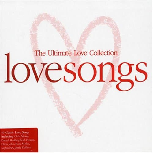 Love Songs the Ultimate Love C